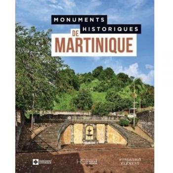 Monuments Historiques de Martinique
