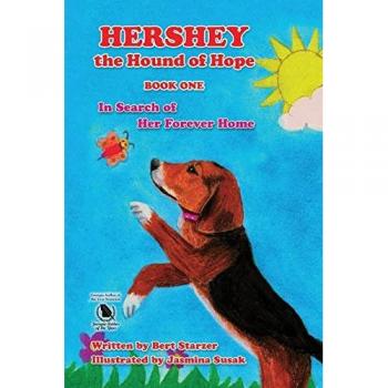 Starzer, Bert: Hershey the Hound of Hope