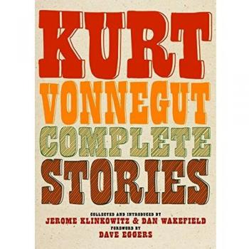 COMPLETE STORIES – Kurt Vonnegut