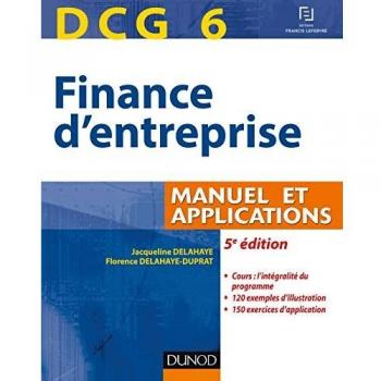 Finance d'entreprise, DCG 6 : Manuel et application
