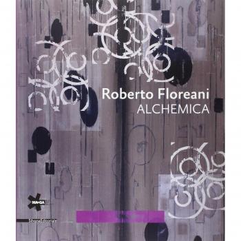 Roberto Floreani. Alchemica. Catalogo della mostra