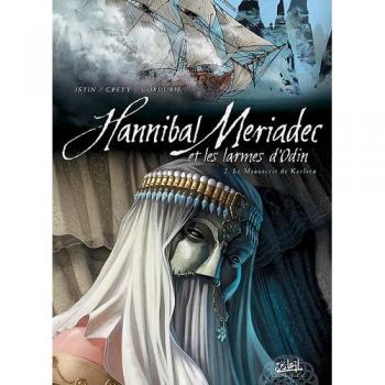 Hannibal Meriadec et les larmes d'Odin T02