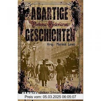 Abartige Geschichten: Baker Street