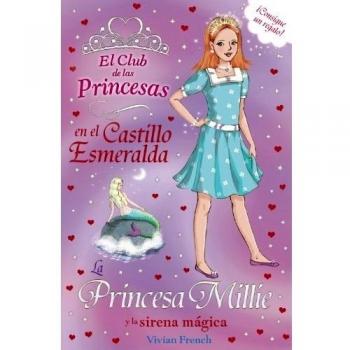 La Princesa Millie Y La Sirena Mágica