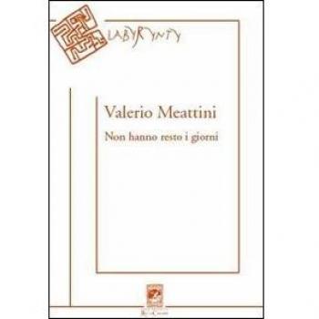 Non hanno resto i giorni