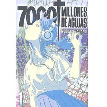 7000 Millones De Agujas