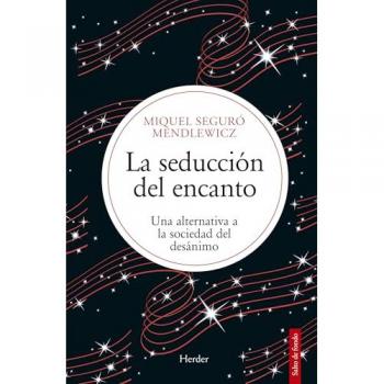 La Seduccion Del Encanto
