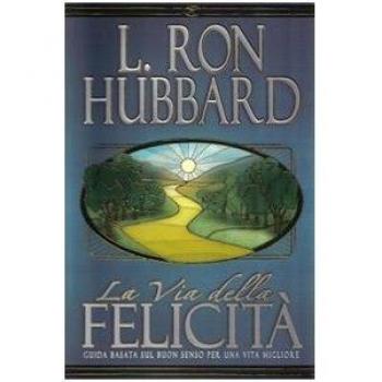 La via della felicità