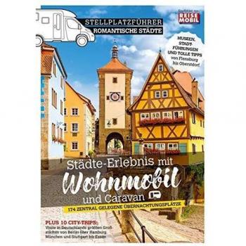 Stellplatzführer Romantische Städte
