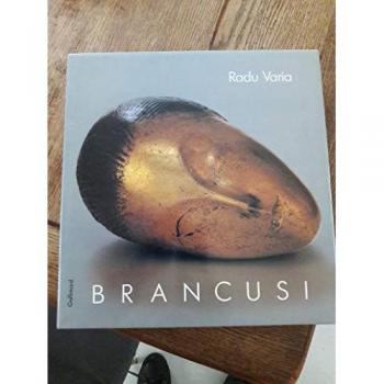 Radu Varia Brancusi (Livre D'Art)