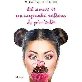 EL AMOR ES UN CUPCAKE RELLENO DE PIMIENTA