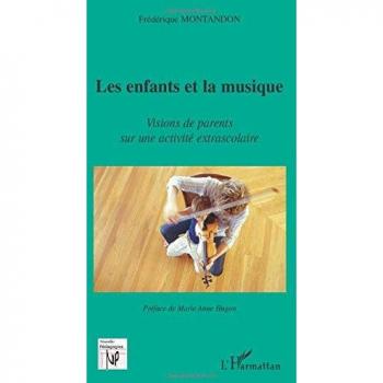 Les enfants et la musique: Visions de parents sur une activité extrascolaire