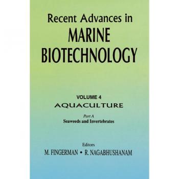 Vitalsource Technologies, Inc. Recent Advances In Marine Biotechnology, Vol. 4: Aquaculture: Part A
