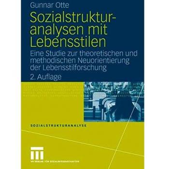Sozialstrukturanalysen mit Lebensstilen