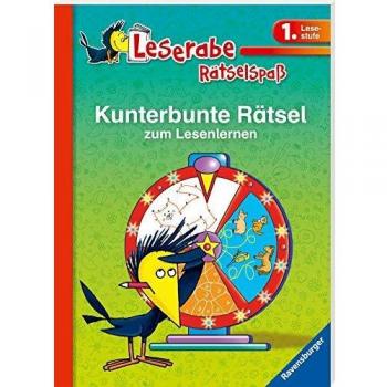 Leserabe: Kunterbunte Rätsel zum Lesenlernen (1. Lesestufe) (Leserabe