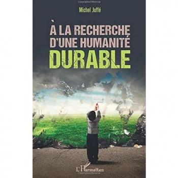 A la recherche d'une humanité durable