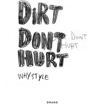 Dirt don't hurt