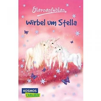 Sternenfohlen 7: Wirbel um Stella