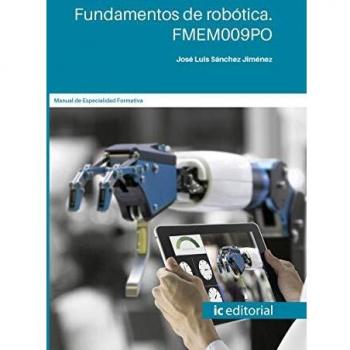 FUNDAMENTOS DE ROBÓTICA. FMEM009PO