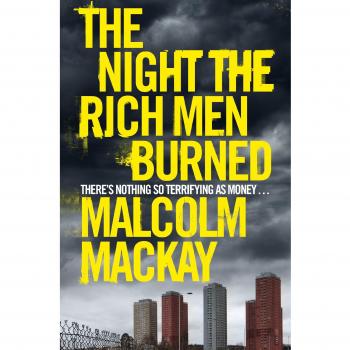 The Night the Rich Men Burned