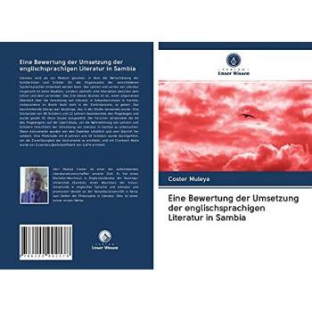 Eine Bewertung der Umsetzung der englischsprachigen Literatur in Sambia