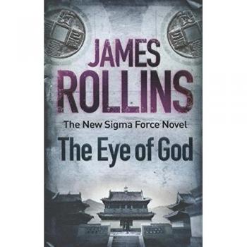 The Eye of God (Sigma Force 9)