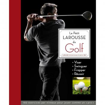 Le Petit Larousse du Golf