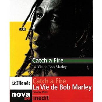 Catch a Fire : La vie de Bob Marley