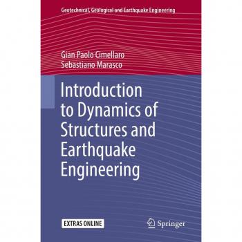 Introduction to Dynamics of Structures and Earthquake Engineering