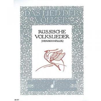 Russische Volkslieder: Singstimme und Klavier. (Das Lied der Völker)
