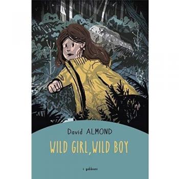WILD GIRL, WILD BOY ALMOND DAVID