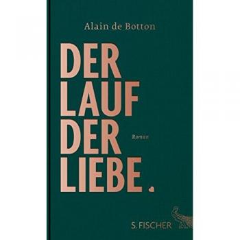 Alain de Botton Der Lauf Der Liebe: Roman