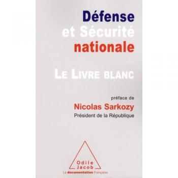 Défense et Sécurité nationale : Le Livre blanc