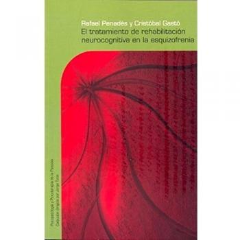 Tratamiento de rehabilitación neurocognitiva esquizofrenia