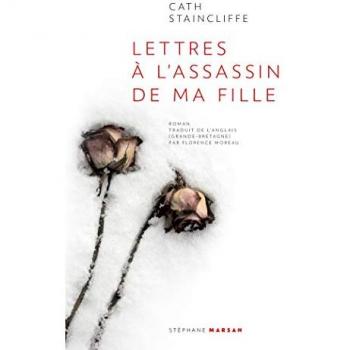 Lettres À L'Assassin De Ma Fille