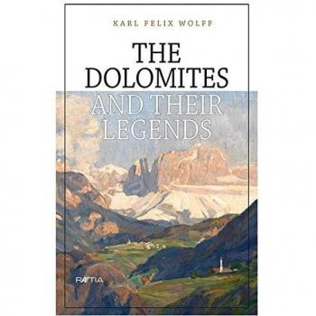 The Dolomites and their Legends