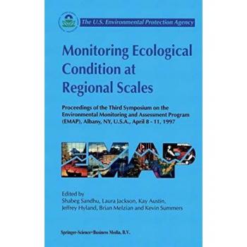 Monitoring Ecological Condition at Regional Scales