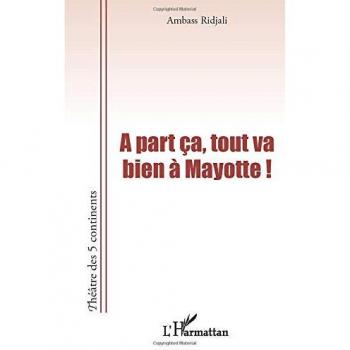 A part ça, tout va bien