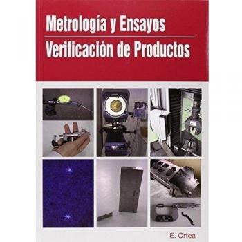 Metrologia y ensayos verificacion de productos