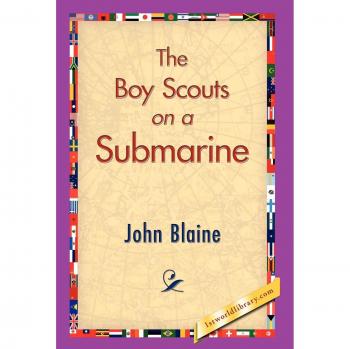The Boy Scouts on a Submarine