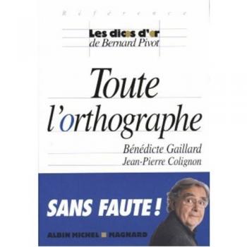 Toute l'orthographe