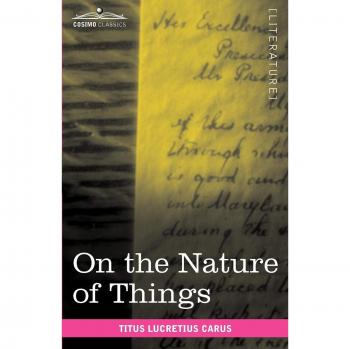 On the Nature of Things