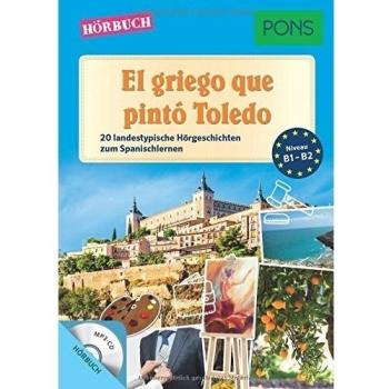 Sonsoles Gómez Cabornero Pons Hörbuch: El Griego Que Pintó Toledo