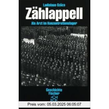 Zählappell. Als Arzt im Konzentrationslager