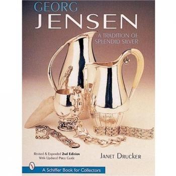 Georg Jensen: A Tradition of Splendid Silver