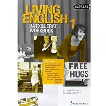 LIVING ENGLISH 1 BACH WB CATALAN ED.14 Burlington Books