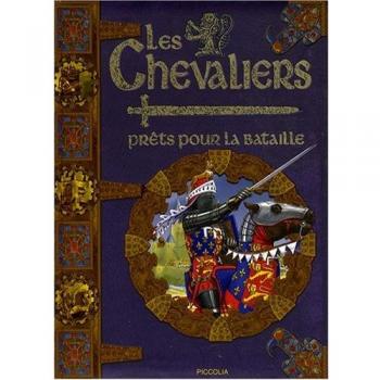 Les chevaliers : Prêts pour la bataille