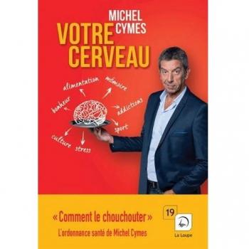 Votre cerveau