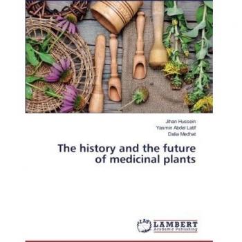 The history and the future of medicinal plants
