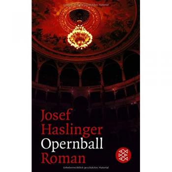 Josef Haslinger Opernball: Roman